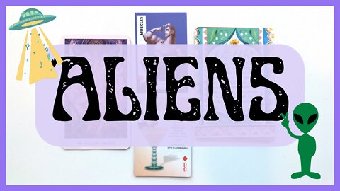 ALIENS!! 👽🚀 What are they? 👽🚀 Oracle Card Reading