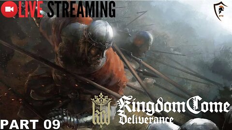 LIVE NOW - Kingdom Come: Deliverance Hardcore Playthrough - Part 9