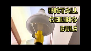 How To Change a Light Bulb in the Ceiling