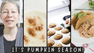 3 PUMPKIN DISHES | MUFFINS | SMOOTHIE | TACOS