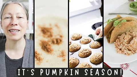 3 PUMPKIN DISHES | MUFFINS | SMOOTHIE | TACOS