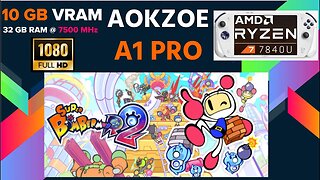 SUPER BOMBERMAN R 2 (DODI) running on AOKZOE A1 Pro "10 GB VRAM"