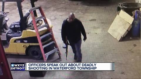 Officers speak out about deadly shooting in Waterford Township