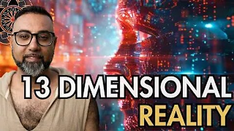 What is 13 Dimensional Reality, The 4th Dimension & The Tesseract