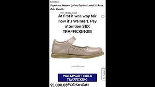 HIGH CRIMES CHILD SEX TRAFFICKING - WALMART GATE - FROM WAYFAIR TO WALMART