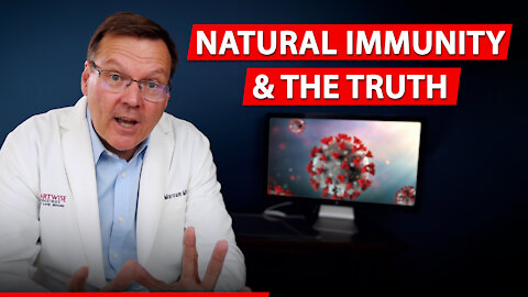 Natural Immunity and the Truth