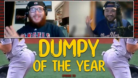 Ep. 113 - DUMPY OF THE YEAR!