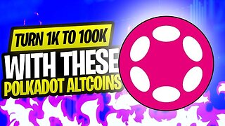 BEST POLKADOT CRYPTO ALTCOINS