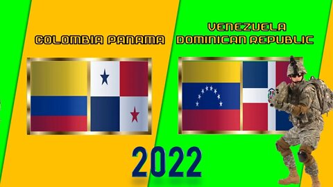 Colombia Panamá VS Venezuela República Dominicana Comparación de Poder Militar 2022 | 🇨🇴vs🇻🇪