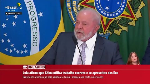 Lula afirma que China utiliza trabalho escravo e se aproveita dos EUA | BREAKING NEWS