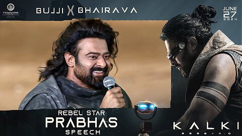 Rebel Star Prabhas Speech @ Bujji x Bhairava Event | Kalki 2898 AD | Nag Ashwin Movie