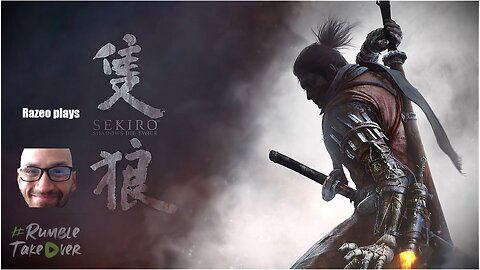 Episode 1 Sekiro 1st playthrough series - The bald ninja
