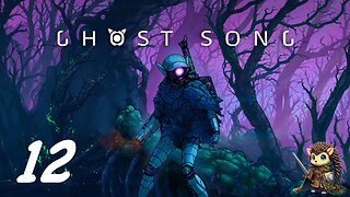 Backtracking for Modules and Weapons - Ghost Song BLIND [12]