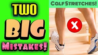 Calf Stretches! *STOP Doing It Wrong* *TWO BIGGEST MISTAKES* | Dr Wil & Dr K