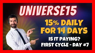 Universe15 Update 📈 7 Days Online ⏰ Is It Paying❓15% Daily For 14 Days 💥 210% Total Return🤯