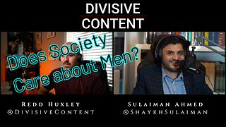 Divisive Clip: Sulaiman on Men in Modern Society