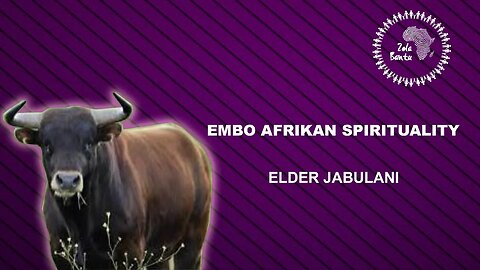 Embo Afrikan Spirituality by Elder Jabulani