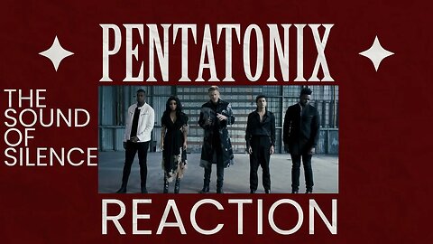 First Time Reacting to Pentatonix - "The Sound of Silence"