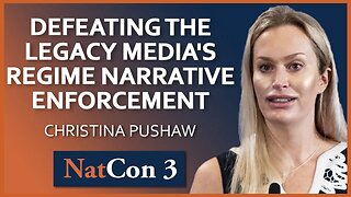 Christina Pushaw | Defeating the Legacy Media's Regime Narrative Enforcement | NatCon 3 Miami