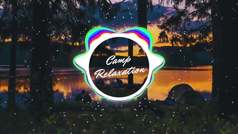 Camp Relaxation - Jason Dunn Lofi Music Video