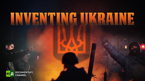 Inventing Ukraine | RT Documentary