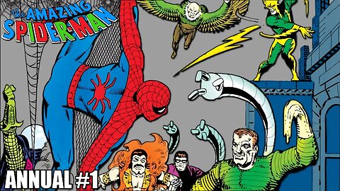 The Sinister Six [Spider-Man Comic Dub] - ASM Annual 1