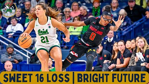 #NotreDame #FightingIrish Sweet 16 Loss | But a Bright Future