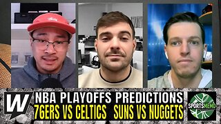 NBA Playoff Predictions | Sixers vs Celtics Game 1 | Suns vs Nuggets Game 2 | SM Triple-Double May 1