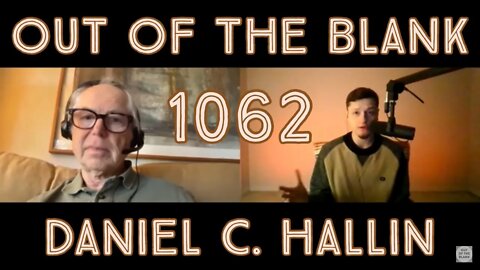 Out Of The Blank #1062 - Daniel C. Hallin
