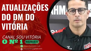 Confira as últimas atualizações do DM do Vitória #criciumaxvitoria