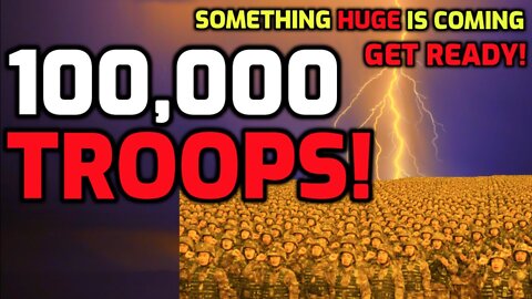 SHTF! 100 THOUSAND Troops being Deployed to UKRAINE! (prep now for wrol)