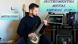 Neural DSP Metal Tone + Spitfire Labs for Synths(Instrumental Metal)