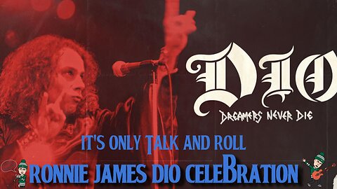 It's Only Talk and Roll - Celebrating Ronnie James Dio 🤘