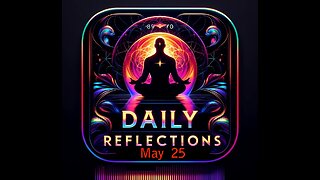 Daily Reflections Meditation Book – May 25 – Alcoholics Anonymous - Read Along – Sober Recovery