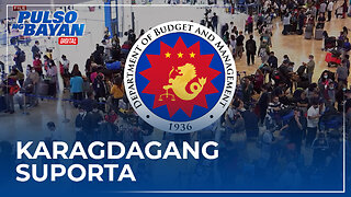 DBM, naglaan ng P15.3-B bilang karagdagang suporta