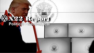 X22 Report - Ep. 3179B - EAS Test Activated, Speaker Of The House, Optics Are Important, In Position