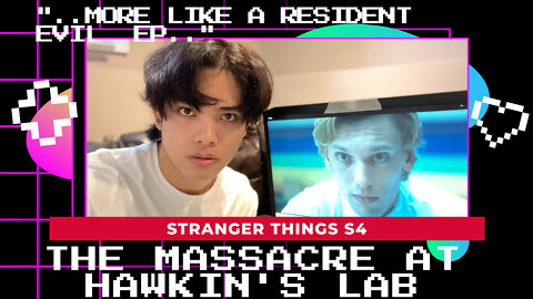 Stranger Things S4 Episode 7: The Massacre at Hawkins Lab