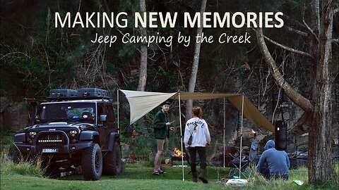 Birthday CAMPING In Our Favourite Camspot [Creek Sounds, Campfire Food, Jeep Car Camper]