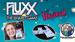 Fluxx: The Board Game Review!