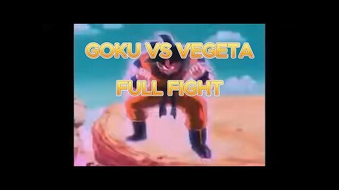 Goku Vs Vegeta Full Fight