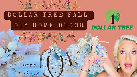 High end Dollar Tree Fall DIY’s, Dollar Tree DIY’s, Fall home decor,Blessed Beyond Measure