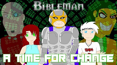 Bibleman: A Time For Change | Part 1