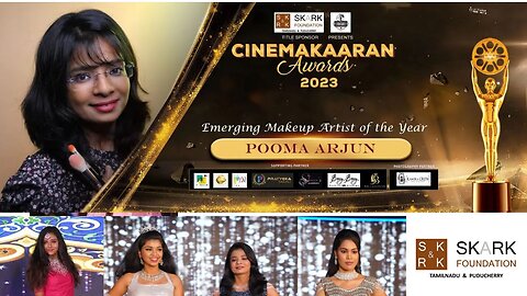 Emerging Make Up Artist of the year 2023 | Pooma Arjun | SKARK | Cinemakaaran Awards | Malik |
