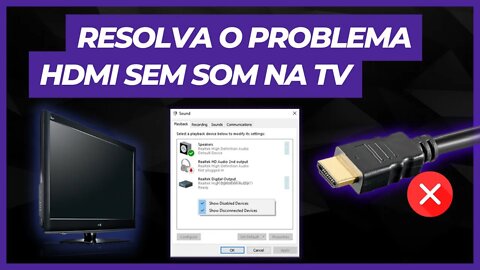 COMO RESOLVER PROBLEMA DE ÁUDIO DO PC QUE NÃO SAI NA TV HDMI