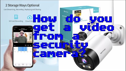 How to get video off your security cameras - HeimVision 311 Using your Smart Phone to Export a clip!