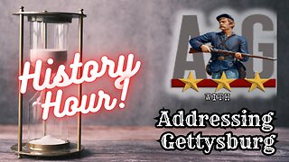 History Hour with Addressing Gettysburg