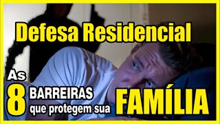 As Barreiras que protegem sua FAMÍLIA!