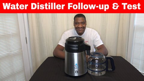 Megahome Water Distiller Follow Up Review and Test