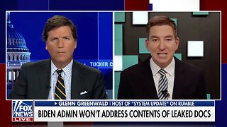 Glenn Greenwald and Tucker Carlson Bash Journalists For ‘Demanding That The Government Clamp Down’