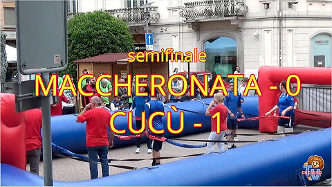 25 maggio 2024 - Maccheronata VS Cucù